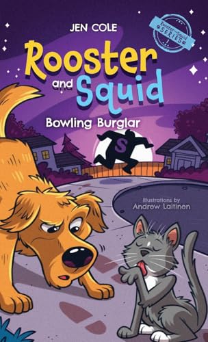 Rooster and Squid: Bowling Burglar von Lucid Books