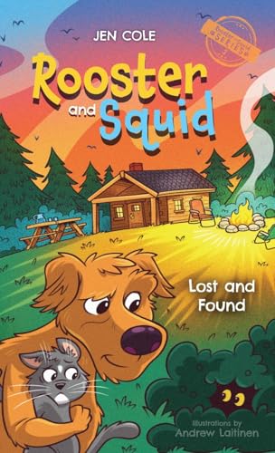 Rooster and Squid: Lost and Found von Lucid Books