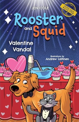 Rooster and Squid: Valentine Vandal von Lucid Books