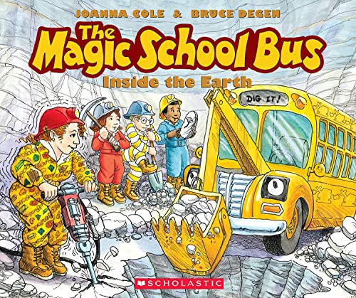 The Magic School Bus Inside the Earth The Magic School Bus Inside the Earth