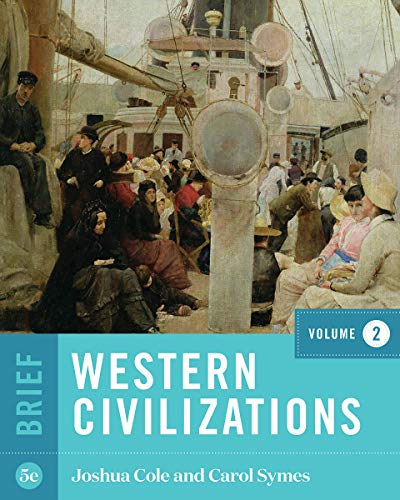 Western Civilizations: Their History & Their Culture