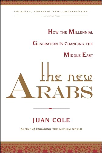 The New Arabs: How the Millennial Generation is Changing the Middle East von Simon & Schuster