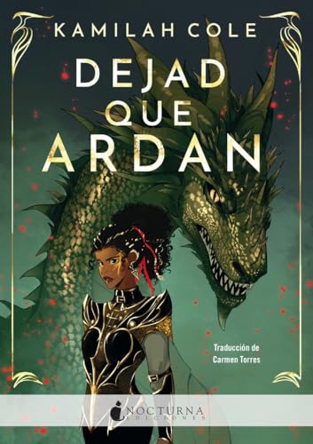 Dejad que ardan (Literatura Mágica, Band 153) von Nocturna Ediciones