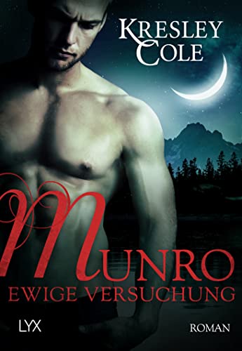 Munro: Ewige Versuchung (Immortals After Dark, Band 17)