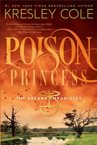 Poison Princess (The Arcana Chronicles)