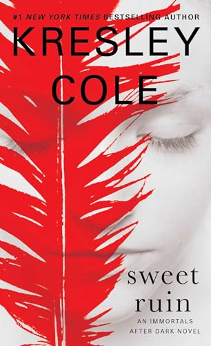 Sweet Ruin (Volume 16) (Immortals After Dark)