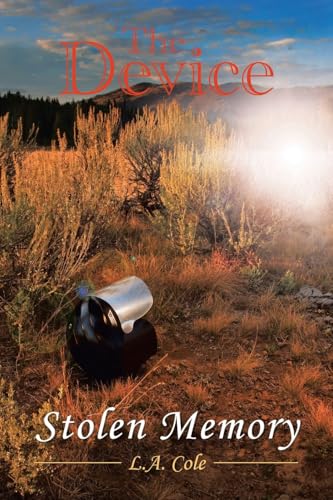 The Device: Stolen Memory von Covenant Books