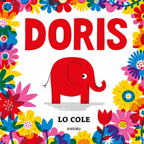 Doris: Ein kunterbuntes Bilderbuch zum Suchen und Entdecken für Kinder ab 3 Jahren