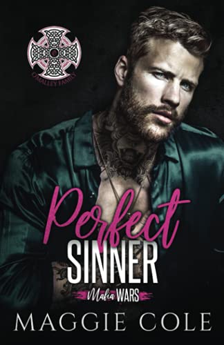 Perfect Sinner: The O'Malley Family (Mafia Wars Book Seven)