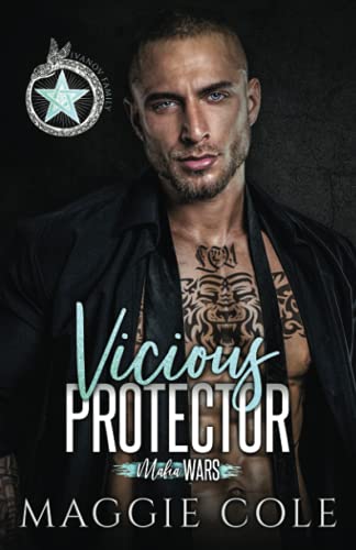 Vicious Protector: The Ivanov Family (Mafia Wars Book Four)