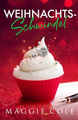 Weihnachts-Schwindel: Scheinehe des Milliardärs ist eine Büroromanze (Die Cartwright-Familie, Band 1) Weihnachts-Schwindel: Scheinehe des Milliardärs ist eine Büroromanze (Die Cartwright-Familie, Band 1)