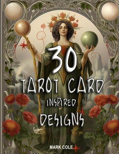 30 Tarot Card Inspired Designs: Coloring Book