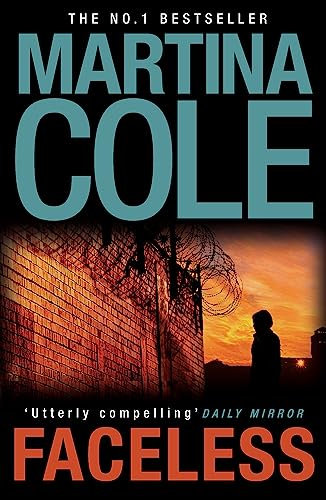 Faceless: A dark and pacy crime thriller of betrayal and revenge Faceless: A dark and pacy crime thriller of betrayal and revenge