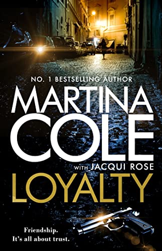 Loyalty: The brand new novel from the bestselling author