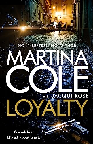 Loyalty: The brand new novel from the bestselling author Loyalty: The brand new novel from the bestselling author