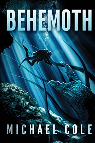 Behemoth: A Deep Sea Thriller von CREATESPACE