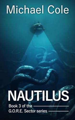 Nautilus (G.O.R.E Sector, Band 3) von Severed Press