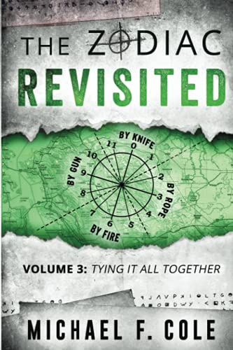 The Zodiac Revisited: Tying It All Together von Twin Prime Publishing
