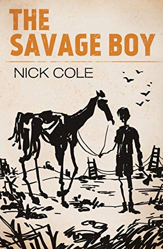 The Savage Boy (American Wasteland, Band 2)