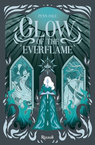 Glow of the everflame. La Biblioteca di Daphne (Rizzoli narrativa) von Rizzoli