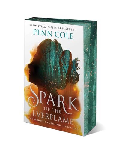 Spark of the Everflame: A Novel (Volume 1) (The Kindred’s Curse Saga) von Atria Books