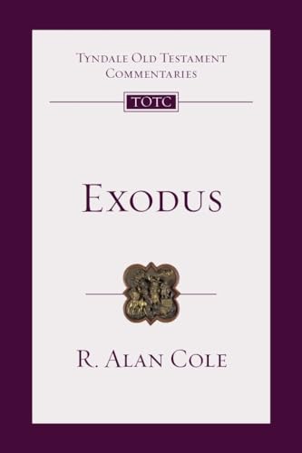 Exodus: Tyndale Old Testament Commentary (Tyndale Old Testament Commentary, 20) von IVP