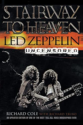 Stairway to Heaven: Led Zeppelin Uncensored von It Books