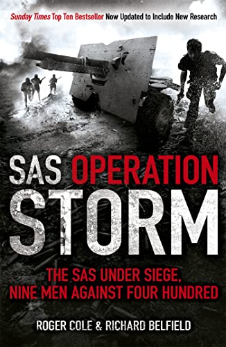 SAS Operation Storm: Nine men against four hundred von Hodder Paperbacks