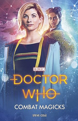 Doctor Who: Combat Magicks Doctor Who: Combat Magicks von BBC Books