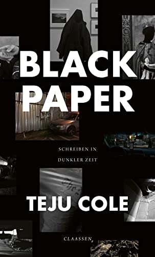 Black Paper: Schreiben in dunkler Zeit | „Tiefgründige, kraftvolle Essays" The Observer Black Paper: Schreiben in dunkler Zeit | „Tiefgründige, kraftvolle Essays" The Observer