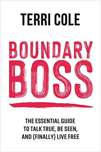 Boundary Boss: The Essential Guide to Talk True, Be Seen, and (Finally) Live Free von Sounds True