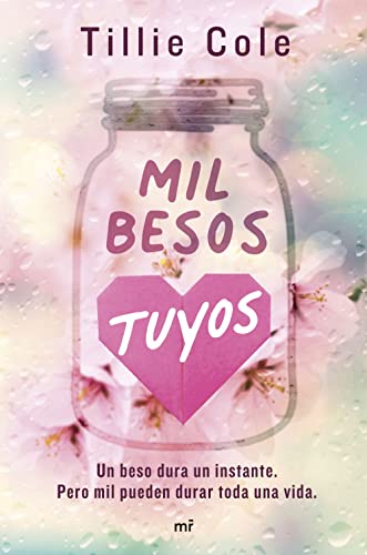 Mil besos tuyos (Martínez Roca, Band 1)