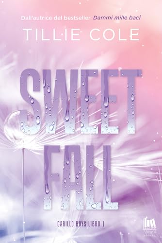 Sweet fall. Carillo boys (Vol. 1) (Always romance) von Always Publishing