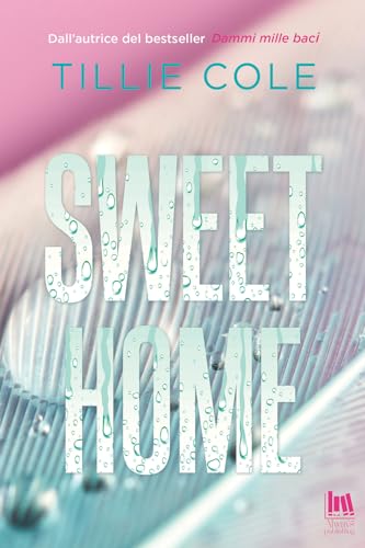 Sweet home. Ediz. italiana von Always Publishing