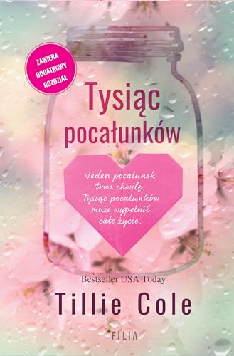 Tysiąc pocałunków: (edycja limitowana) von Filia