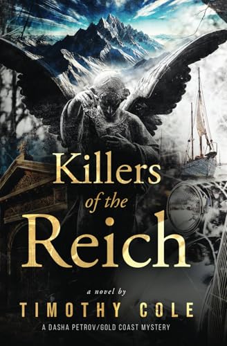 Killers of the Reich: A Dasha Petrov/Gold Coast Mystery von Parker-Madigan Publishers LLC