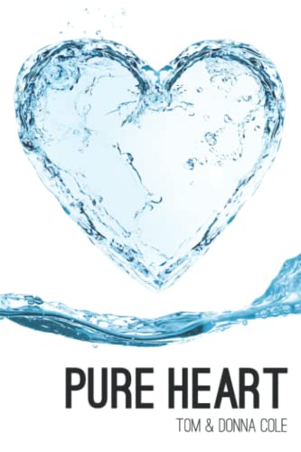 Pure Heart: Restoration of the Heart through the Beatitudes