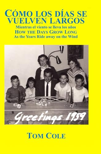 Cómo los días se vuelven largos: How the Days Grow Long von Independently published