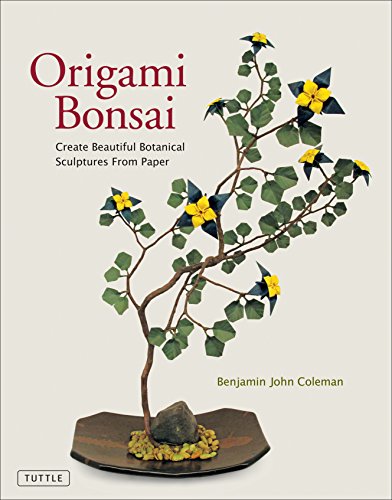 Origami Bonsai: Create Beautiful Botanical Sculptures from Paper: Origami Book With 14 Beautiful Projects and Instructional Videos von Tuttle Publishing