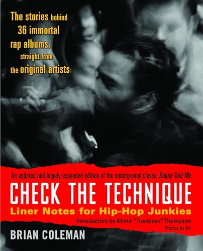 Check the Technique: Liner Notes for Hip-Hop Junkies