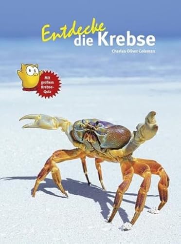 Entdecke die Krebse (Entdecke - Die Reihe mit der Eule: Kindersachbuchreihe) von NTV Natur und Tier-Verlag