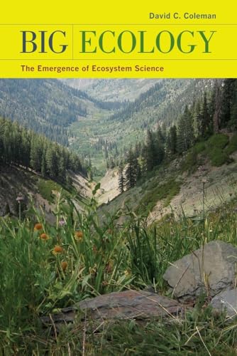 Big Ecology: The Emergence of Ecosystem Science