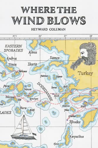 Where the Wind Blows (Sailing Adventures, Band 2) von Heyward Coleman