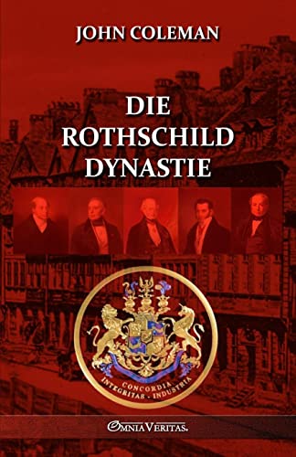 Die Rothschild-Dynastie von Omnia Veritas Ltd