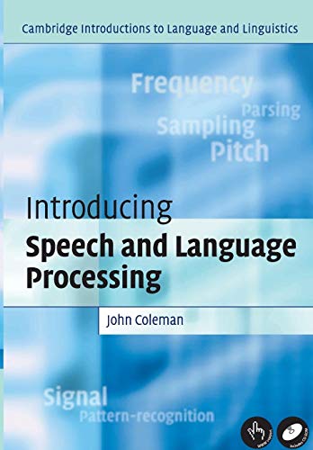 Intro Speech Language Processing (Cambridge Introductions To Language And Linguistics)