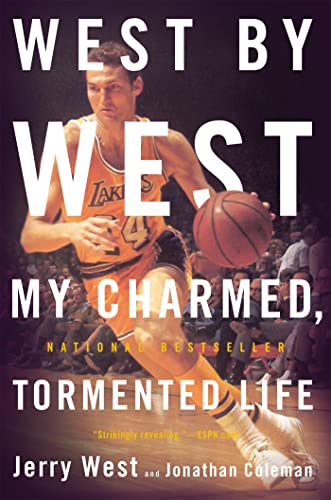 West by West: My Charmed, Tormented Life von Back Bay Books