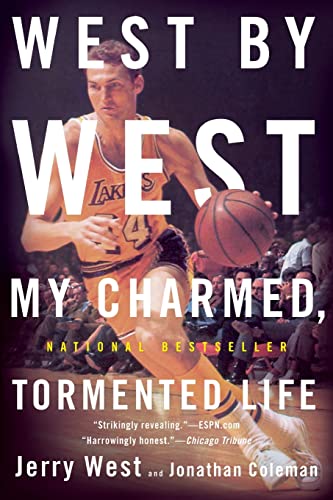 West by West: My Charmed, Tormented Life von Back Bay Books