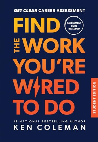 Get Clear Career Assessment for Students: Find the Work You're Wired to Do von Ramsey Press