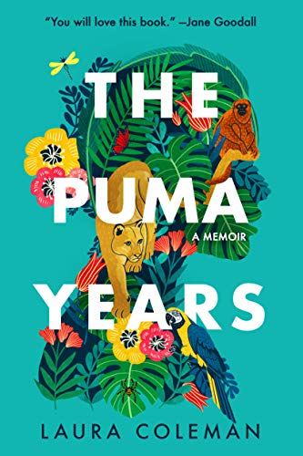 The Puma Years: A Memoir von Little a