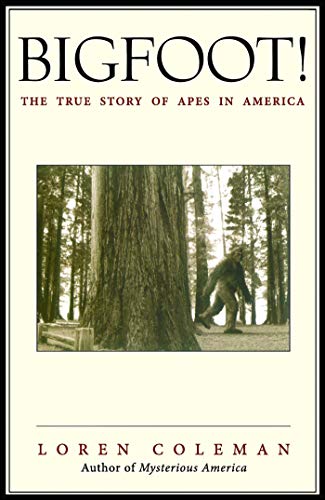Bigfoot!: The True Story of Apes in America von Paraview Pocket Books